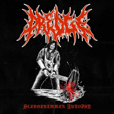 Sledgehammer Autopsy by Dredge - album cover