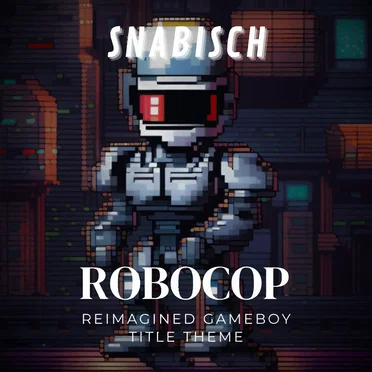 Reimagined ROBOCOP Gameboy Title Theme