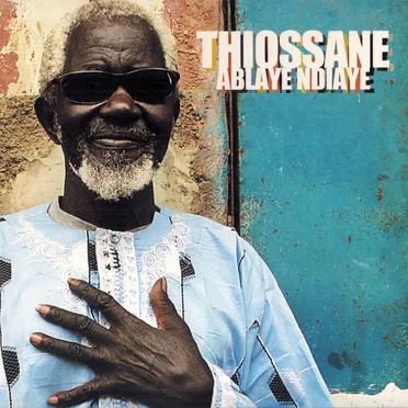 Ablaye Thiossane NDiaye