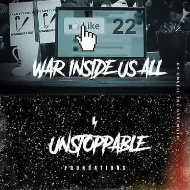 Unstoppable / War Inside Us All by Unveil The Strength - album cover
