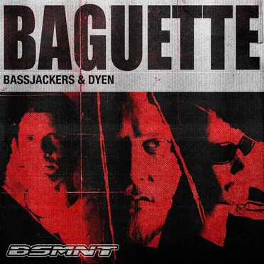 Baguette by Bassjackers - album cover