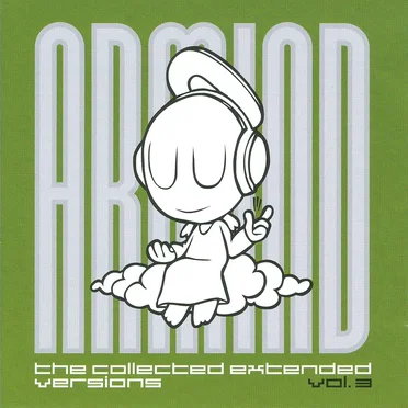 Armind: The Collected Extended Versions, Volume 3 by Various Artists - album cover