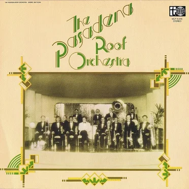 The Pasadena Roof Orchestra by Pasadena Roof Orchestra - album cover
