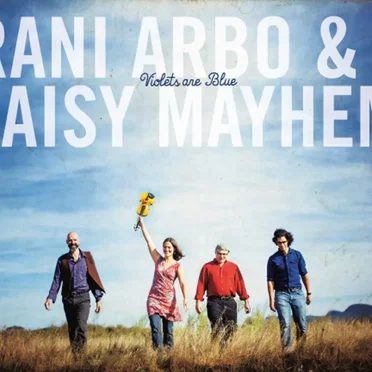 Violets Are Blue by Rani Arbo & daisy mayhem - album cover