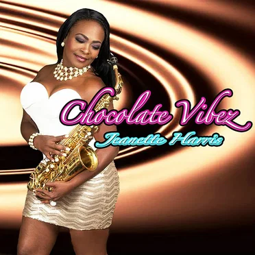 Chocolate Vibez by Jeanette Harris - album cover