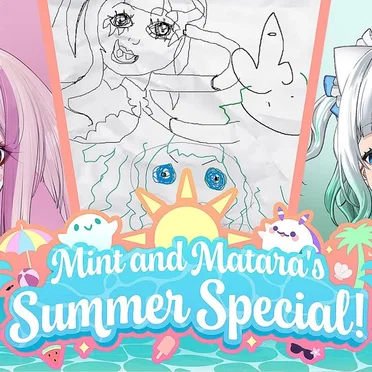 2024-09-02: Mint & Matara's Summer Special #23, “We Drew Each Other!” by Mint Fantôme - album cover
