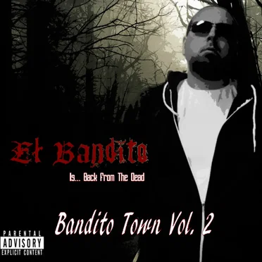 Bandito Town Vol. 2 by El Bandito - album cover