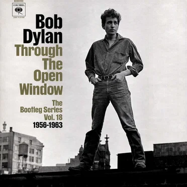 Through the Open Window: The Bootleg Series Vol. 18
