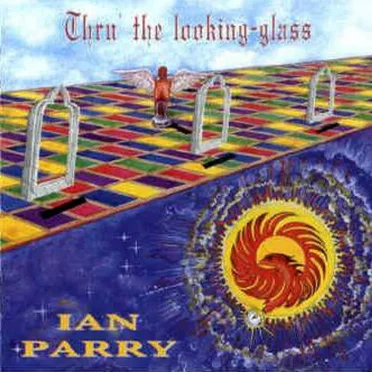 Thru' the Looking Glass by Ian Parry - album cover
