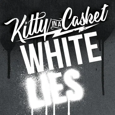 White Lies by Kitty in a Casket - album cover