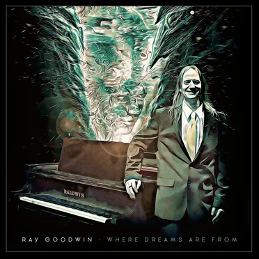 Where Dreams Are From by Ray Dixon Goodwin - album cover