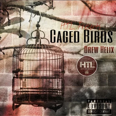 Caged Birds by Drew Helix - album cover