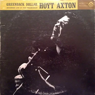 Greenback Dollar by Hoyt Axton - album cover