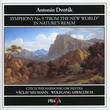 Symphony No. 9 From the New World / In Nature's Realm