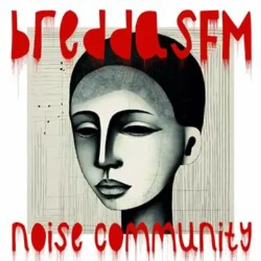noise community by breddasFM - album cover