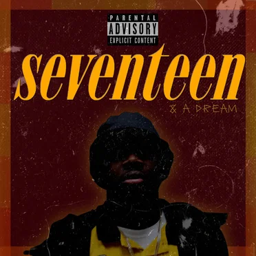 17 & a Dream by Flizzy - album cover