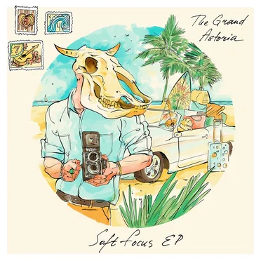 Soft Focus EP by The Grand Astoria - album cover