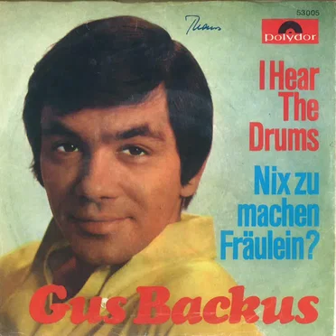 I Hear the Drums / Nix zu machen Fräulein?