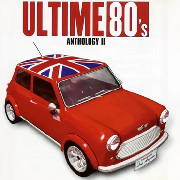 Ultime 80’s Anthology II by Various Artists - album cover