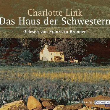 Das Haus der Schwestern by Charlotte Link - album cover