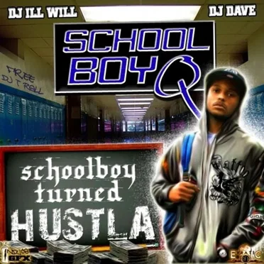 Schoolboy Turned Hustla by ScHoolboy Q - album cover