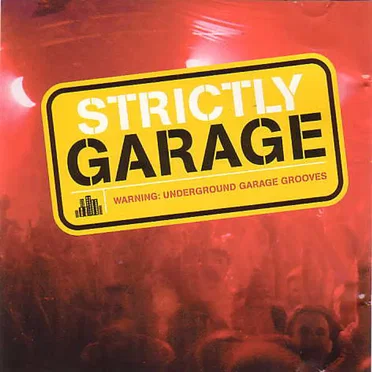 Strictly Garage by Various Artists - album cover