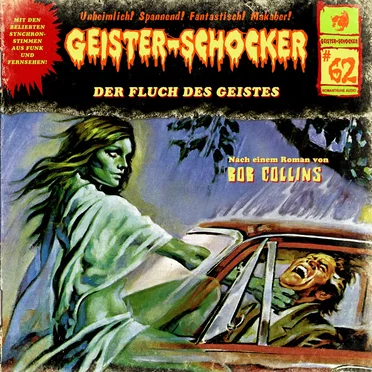 Geister-Schocker, Folge 62: Der Fluch des Geistes by Bob Collins - album cover