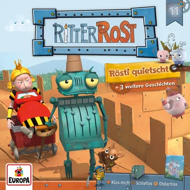 Rösti quietscht + 3 weitere Geschichten by Ritter Rost - album cover