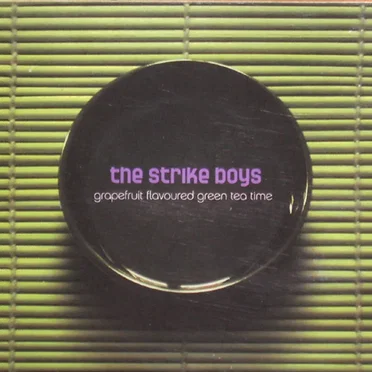 Grapefruit Flavoured Green Tea Time by The Strike Boys - album cover