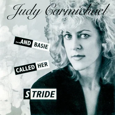 And Basie Called Her Stride