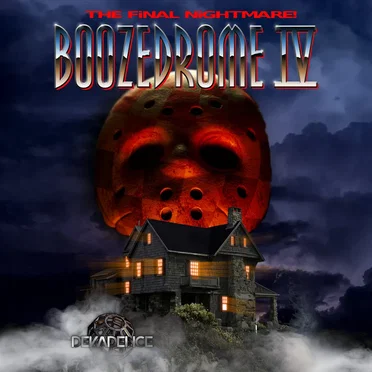 Boozedrome IV: The Final Nightmare! by Various Artists - album cover