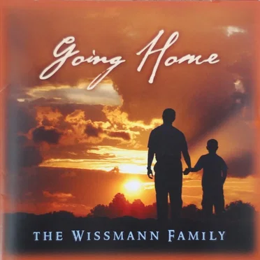 Going Home by The Wissmann Family - album cover