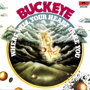 Where Will Your Heart Take You by Buckeye - album cover