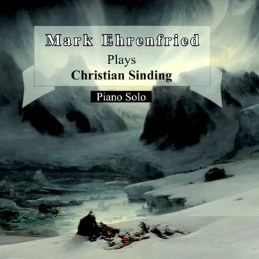 Mark Ehrenfried plays Christian Sinding