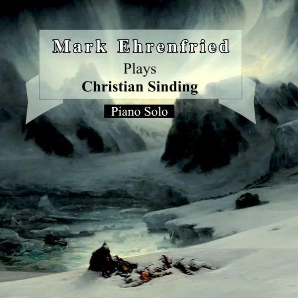 Mark Ehrenfried plays Christian Sinding