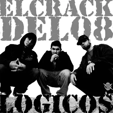 El crack del 08 by Lógicos - album cover
