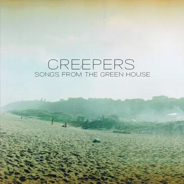 Songs From the Green House