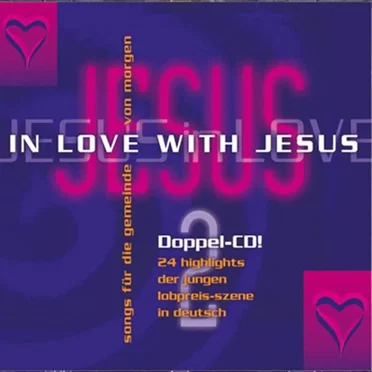 In Love With Jesus 2 by Various Artists - album cover