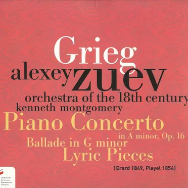 Grieg: Piano Concerto in A Minor, Op. 16 / Ballade in G minor / Lyric Pieces