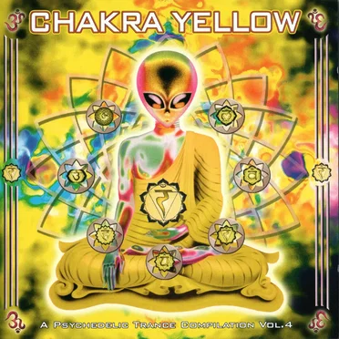 Chakra Yellow - A Psychedelic Trance Compilation Vol.4 by Various Artists - album cover