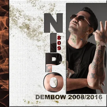 Dembow 2008/2016 by Nipo809 - album cover
