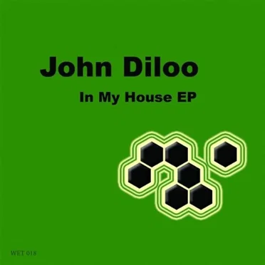 In My House EP by John Diloo - album cover