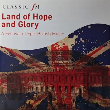 Land of Hope and Glory by Various Artists - album cover