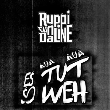ES TUT SO WEH by Ruppi van Daline - album cover