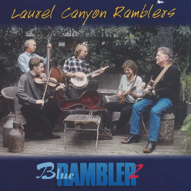 Blue Rambler 2 by Laurel Canyon Ramblers - album cover