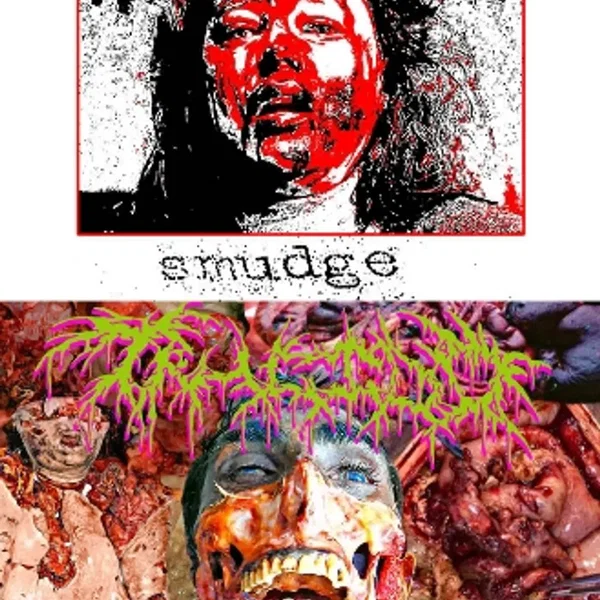 Smudge / Wet Brain