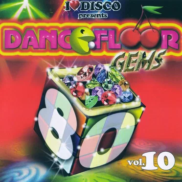 I Love Disco presents Dancefloor Gems 80's, Volume 10 by Various Artists - album cover
