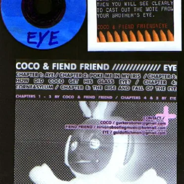 Coco & Fiend Friend / EYE