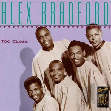Too Close by Professor Alex Bradford - album cover