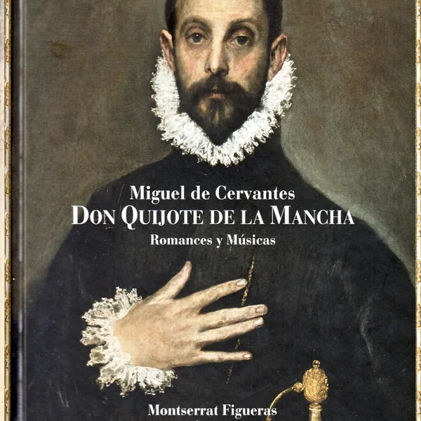 Don Quijote de la Mancha: Romances y músicas